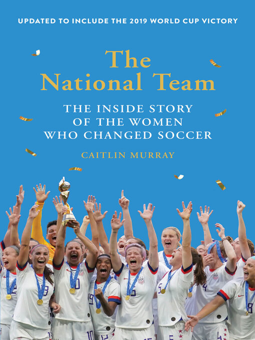 Title details for The National Team by Caitlin Murray - Wait list